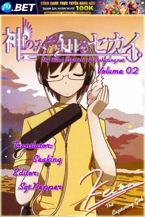 Thế giới chỉ có Thánh thần biết Chapter 15 - 19