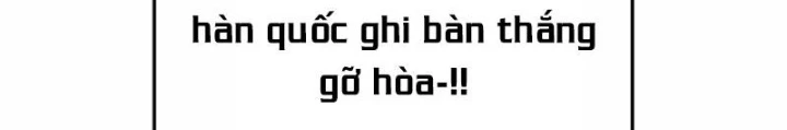 Thiên Phú Bóng Đá, Tất Cả Đều Là Của Tôi! Chapter 95 - 4