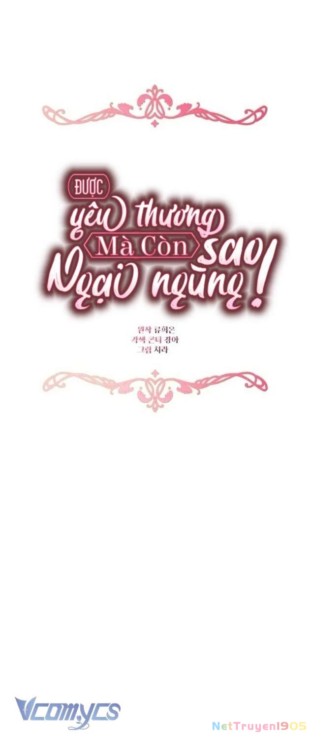 Được Yêu Thương Mà Còn Ngại Ngùng Sao! Chapter 85 - 9