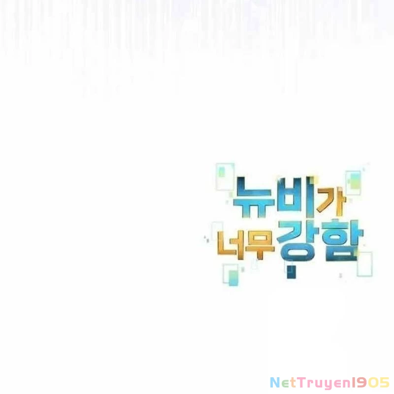 Người Mới Này Quá Mạnh Chapter 128 - 127