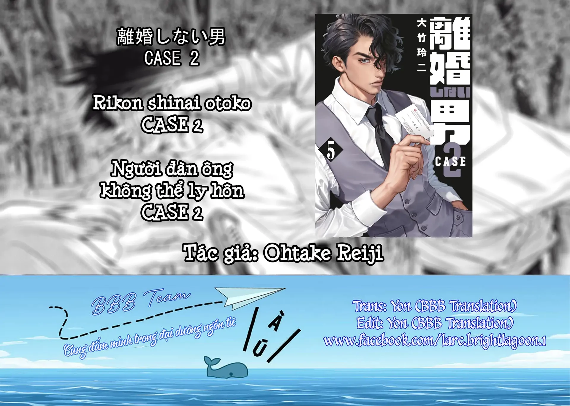 Người Đàn Ông Không Thể Ly Hôn Case 2 Chapter 32.2 - 1