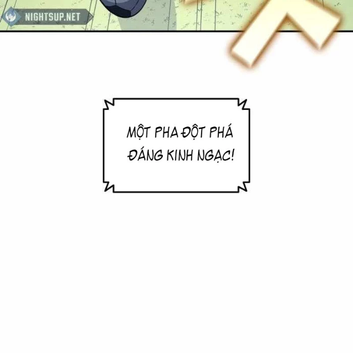 Thiên Phú Bóng Đá, Tất Cả Đều Là Của Tôi! Chapter 96 - 109