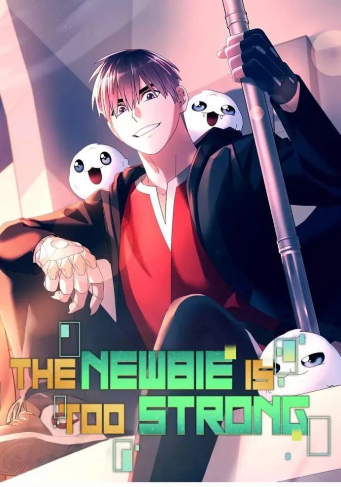 Người Mới Này Quá Mạnh Chapter 131 - 26