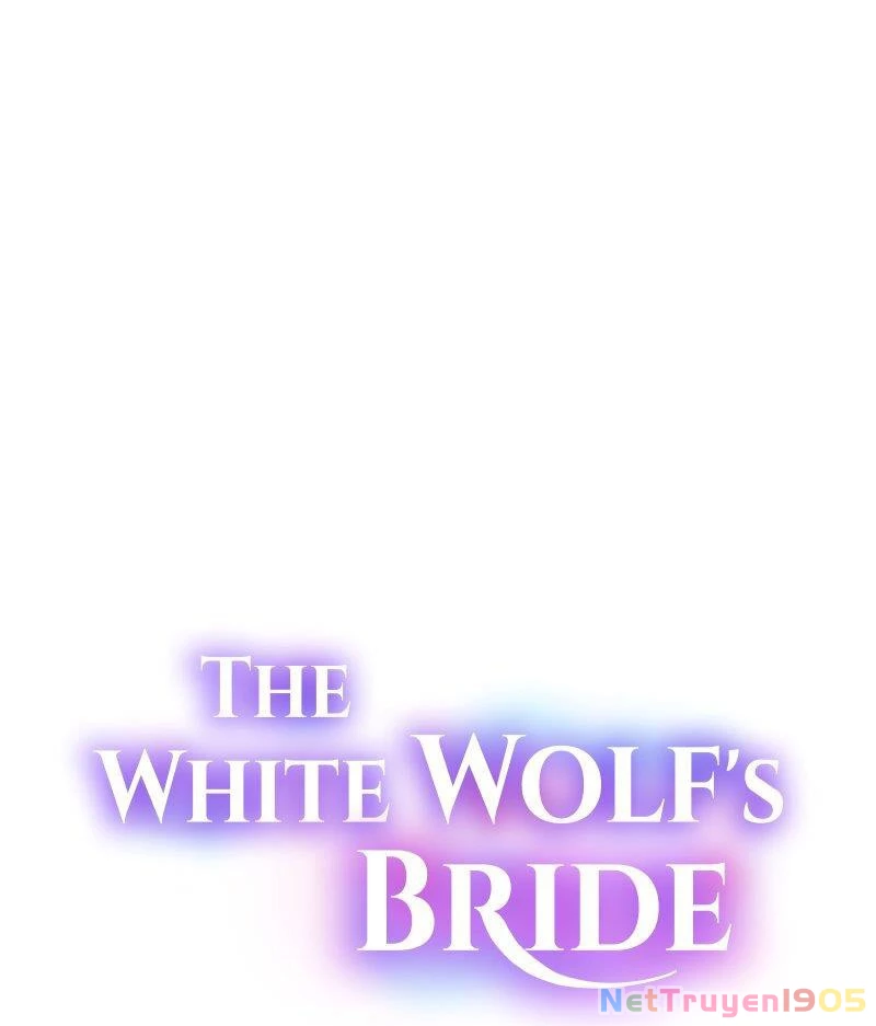 Cô Dâu Của Sói Trắng Chapter 20 - 2