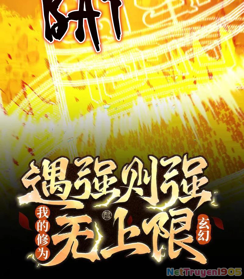 Gặp Mạnh Thì Mạnh, Ta Tu Vi Vô Thượng Hạn Chapter 51 - Trang 2