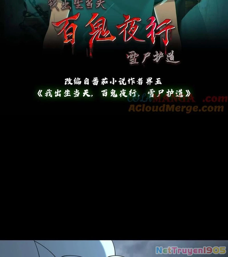 Ngày Tôi Sinh Ra, Bách Quỷ Dạ Hành, Tuyết Thi Hộ Đạo Chapter 725 - 2