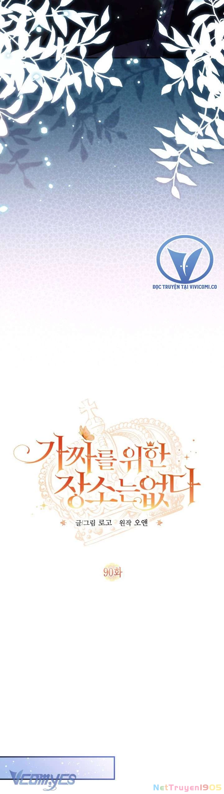 Không Có Nơi Nào Dành Cho Công Chúa Giả Mạo Chapter 90 - 9