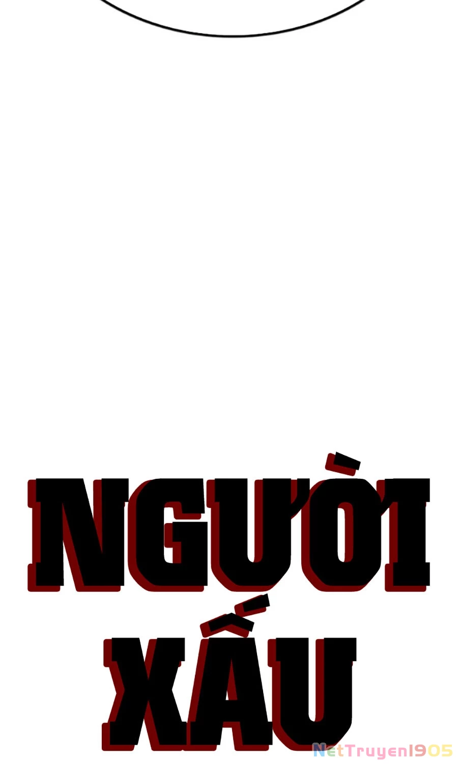 Người Xấu Chapter 254 - 7
