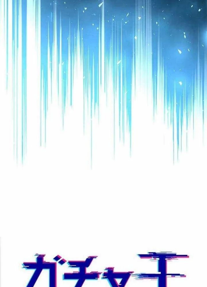 Vua Gacha Trùm Game Thủ Chapter 43 - 99