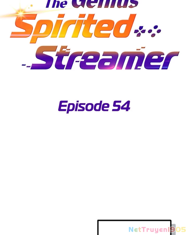 Thiên tài stream game bị ám ảnh Chapter 54 - 22