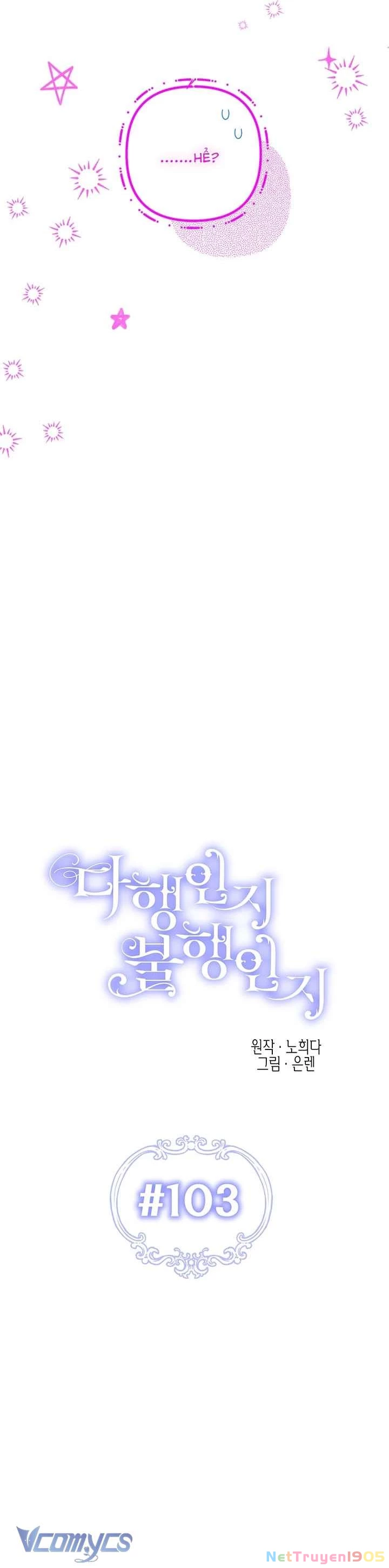 May Mắn Hay Bất Hạnh Chapter 103 - 10