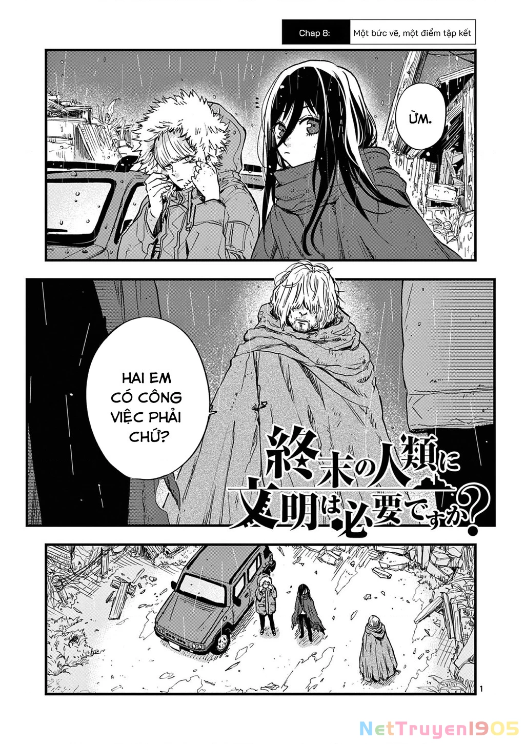 Liệu nhân loại có cần nền văn minh thời tận thế không? Chapter 8 - Trang 2
