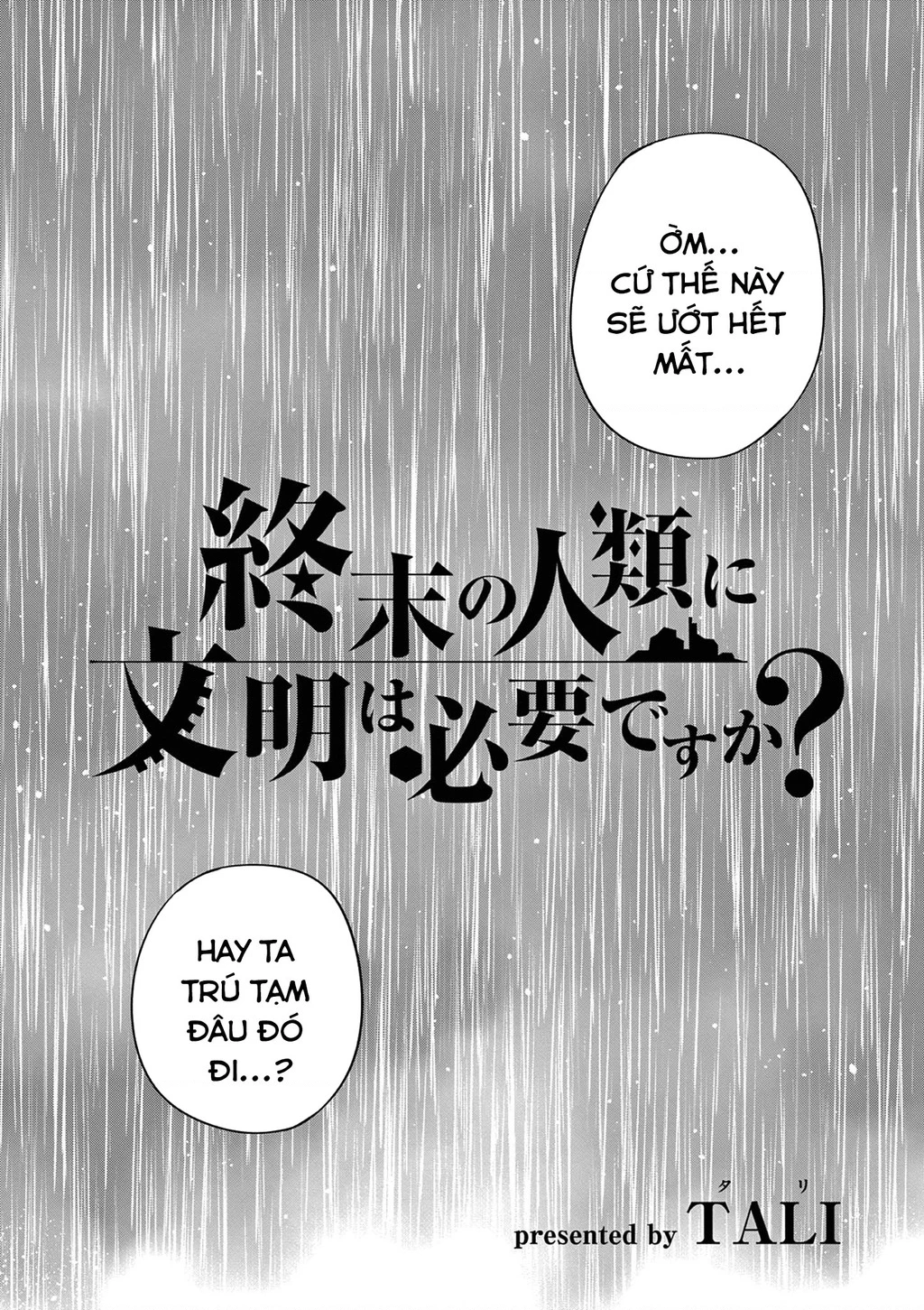 Liệu nhân loại có cần nền văn minh thời tận thế không? Chapter 8 - Trang 2