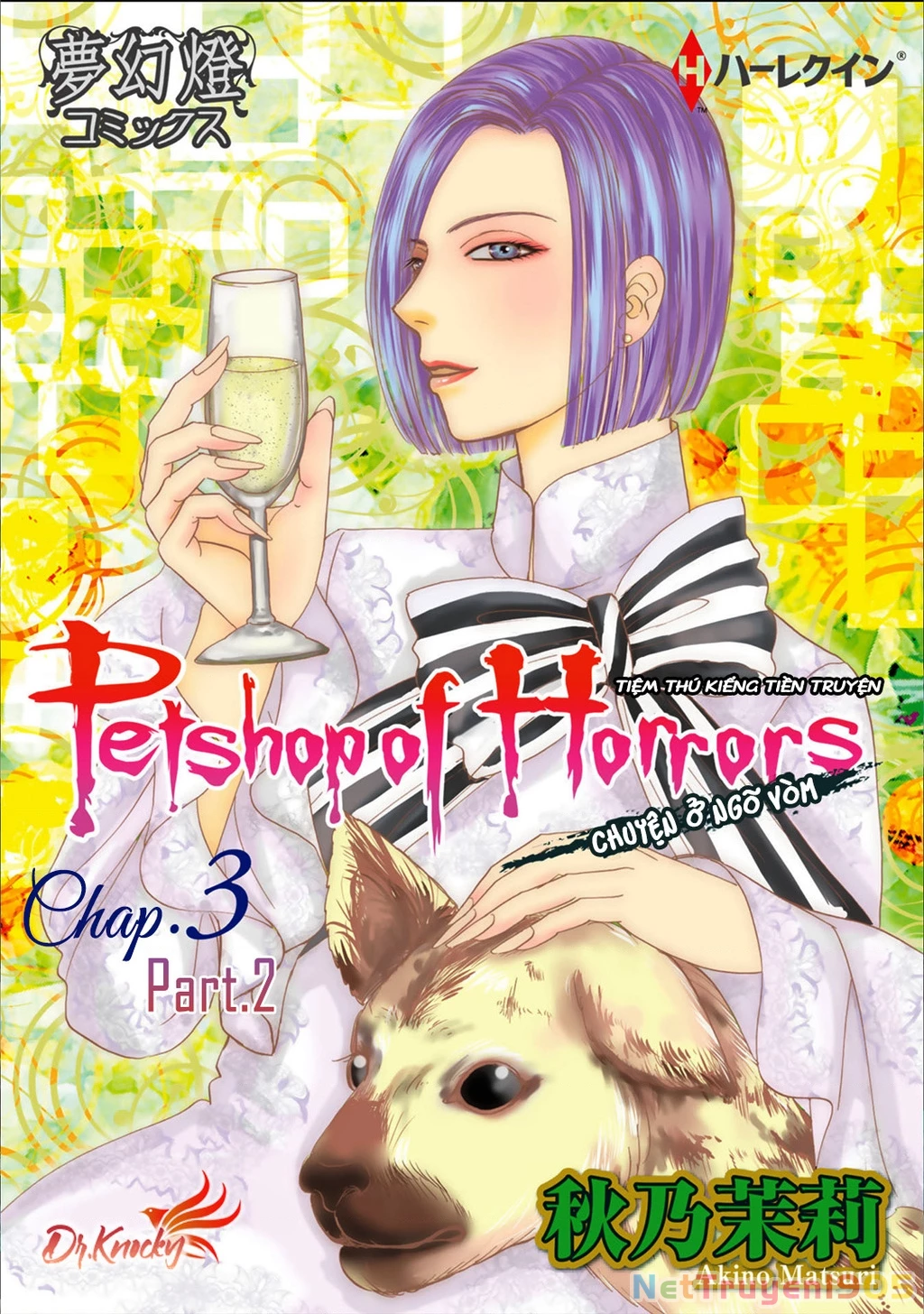 Pet Shop of Horrors - Passage-hen : Tiệm thú kiểng tiền truyện Chapter 3.2 - 2