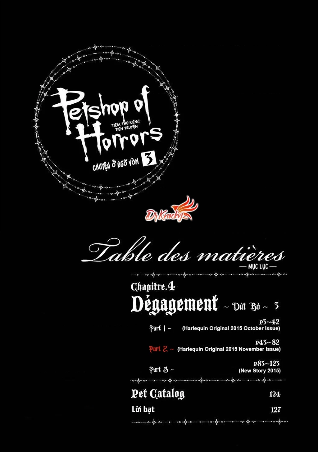 Pet Shop of Horrors - Passage-hen : Tiệm thú kiểng tiền truyện Chapter 5 - 3