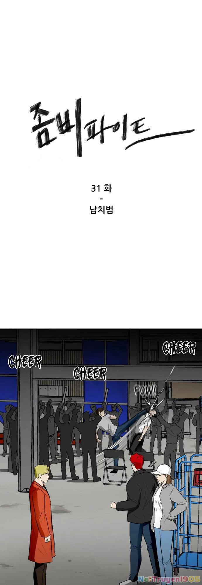 Sàn Đấu Của Thây Ma Chapter 31 - 2