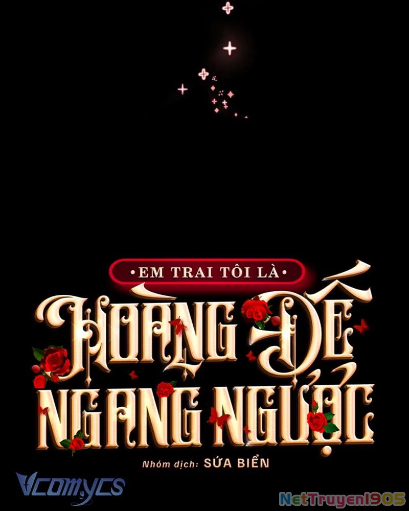 Em Trai Tôi Là Hoàng Đế Ngang Ngược Chapter 55 - 154