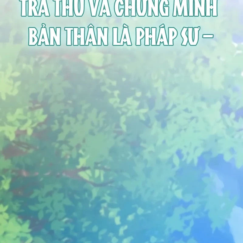 Pháp Sư Thiên Tài Phá Vỡ Giới Hạn Chapter 3 - 147