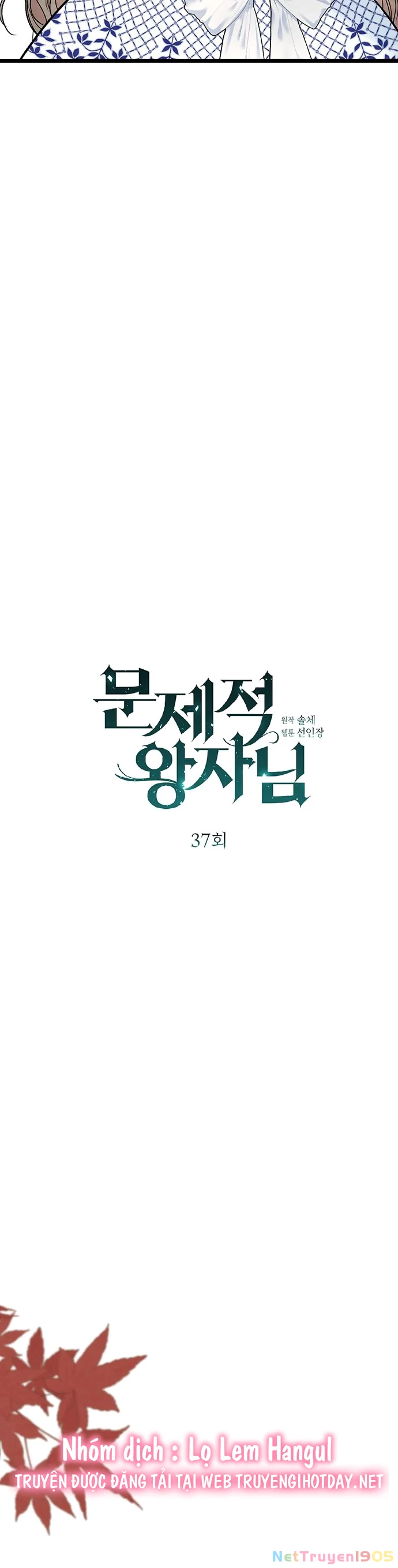 Hoàng Tử Rắc Rối Chapter 37 - 17