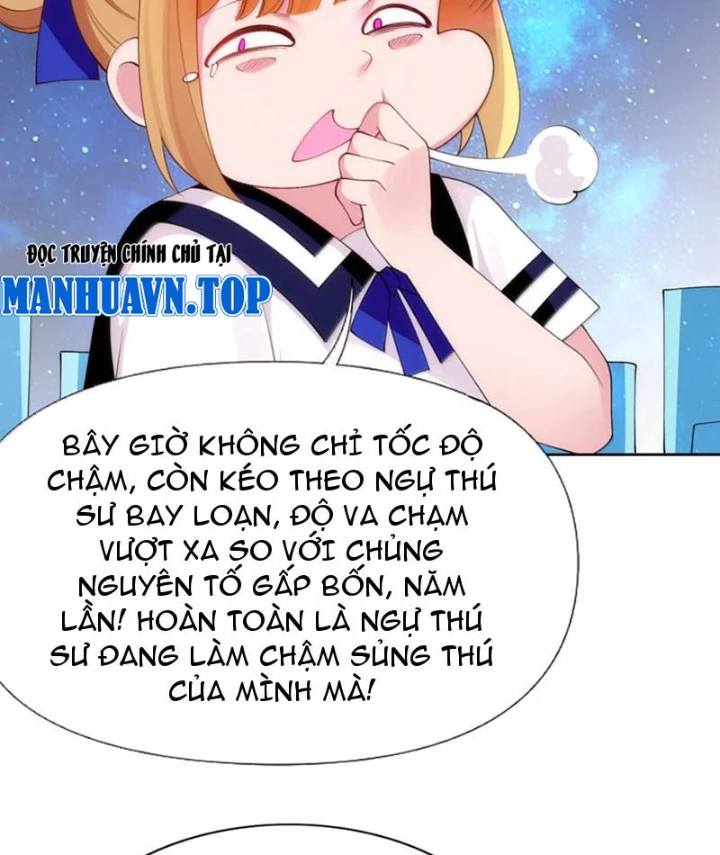 Xong rồi, ta bị sủng thú của mình bao vây rồi! Chapter 16 - 71