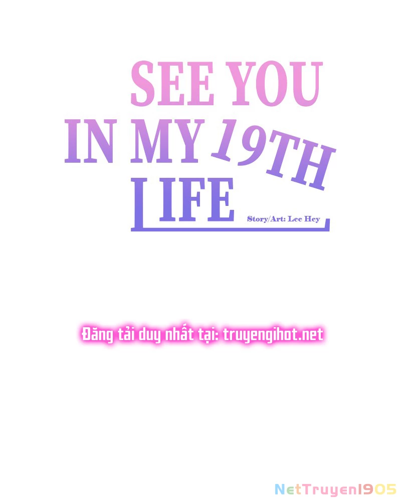 Hẹn Gặp Anh Ở Kiếp Thứ 19 Chapter 57 - 82