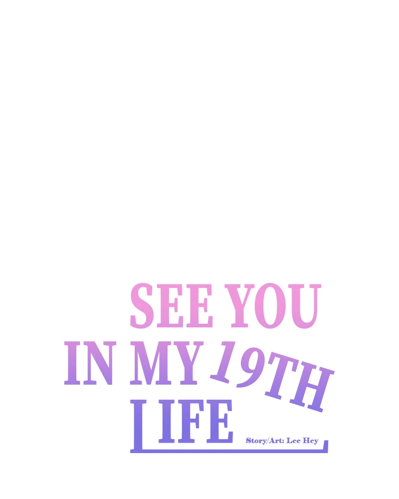 Hẹn Gặp Anh Ở Kiếp Thứ 19 Chapter 58 - 59