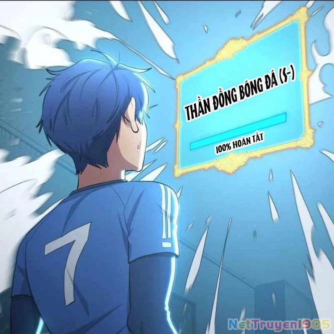 Thiên Phú Bóng Đá, Tất Cả Đều Là Của Tôi! Chapter 100 - 98