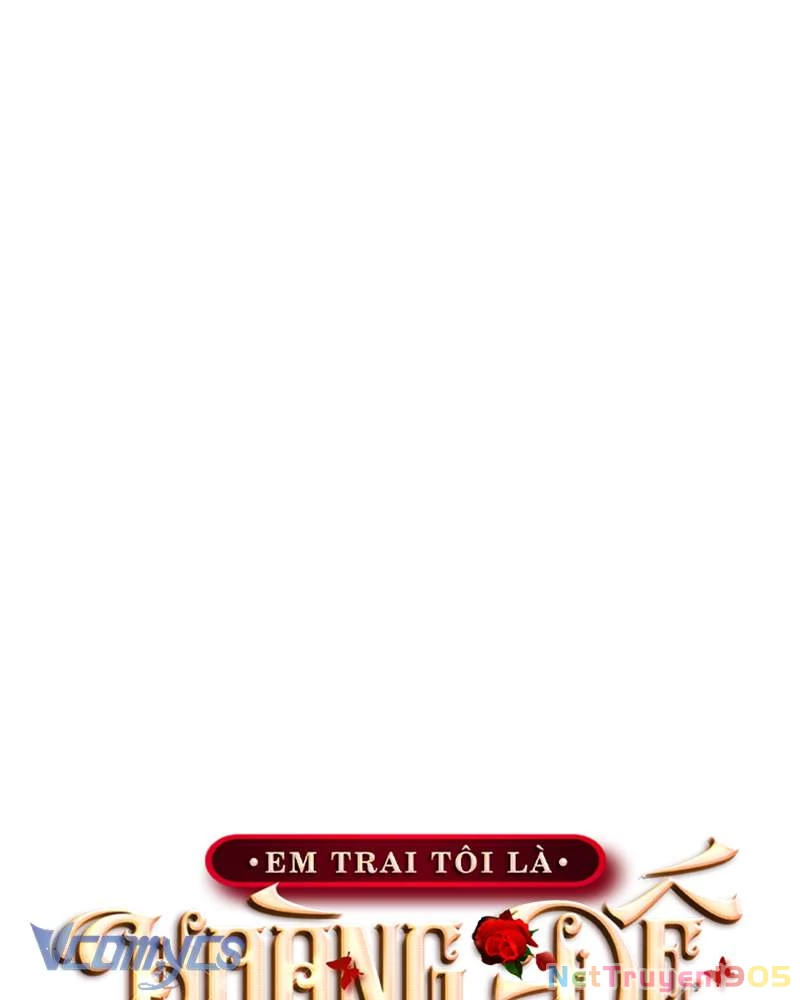 Em Trai Tôi Là Hoàng Đế Ngang Ngược Chapter 56 - 61