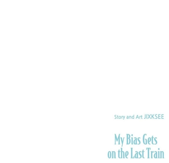 Bias Của Tôi Trên Chuyến Tàu Cuối Cùng Chapter 8 - 305