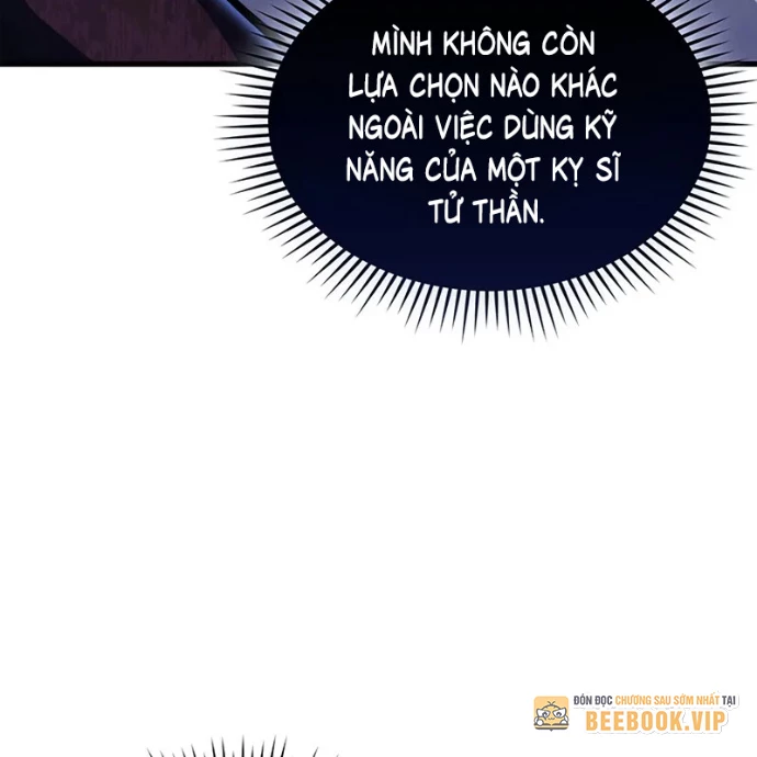 Kỵ Sĩ Tử Thần Cấp Diệt Vong Đã Hồi Quy Chapter 10 - 171