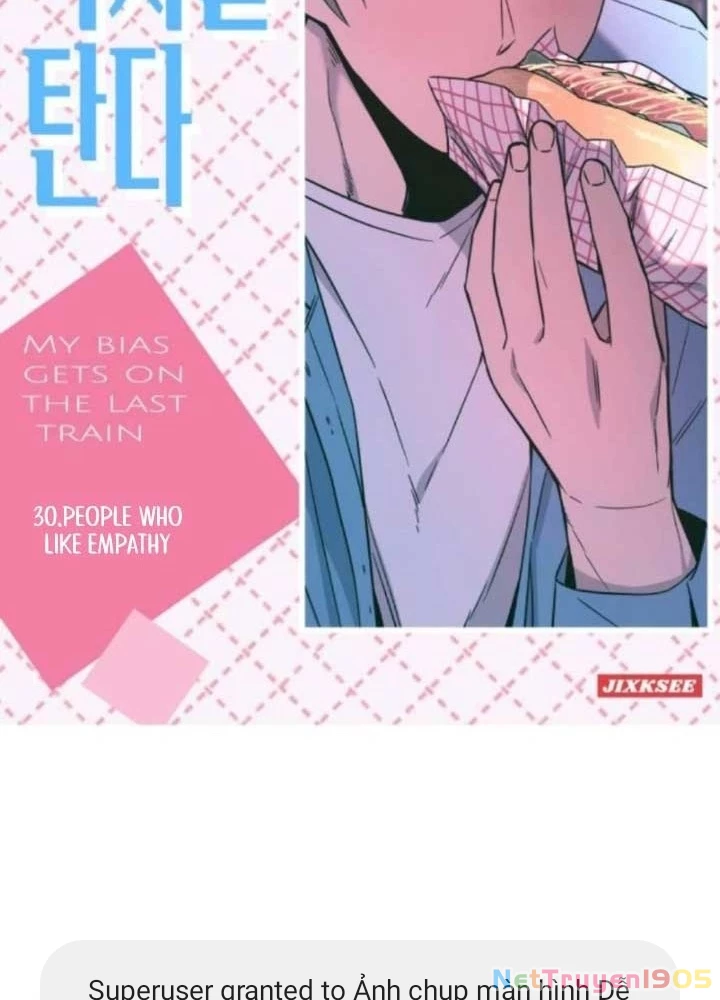 Bias Của Tôi Trên Chuyến Tàu Cuối Cùng Chapter 30 - 3