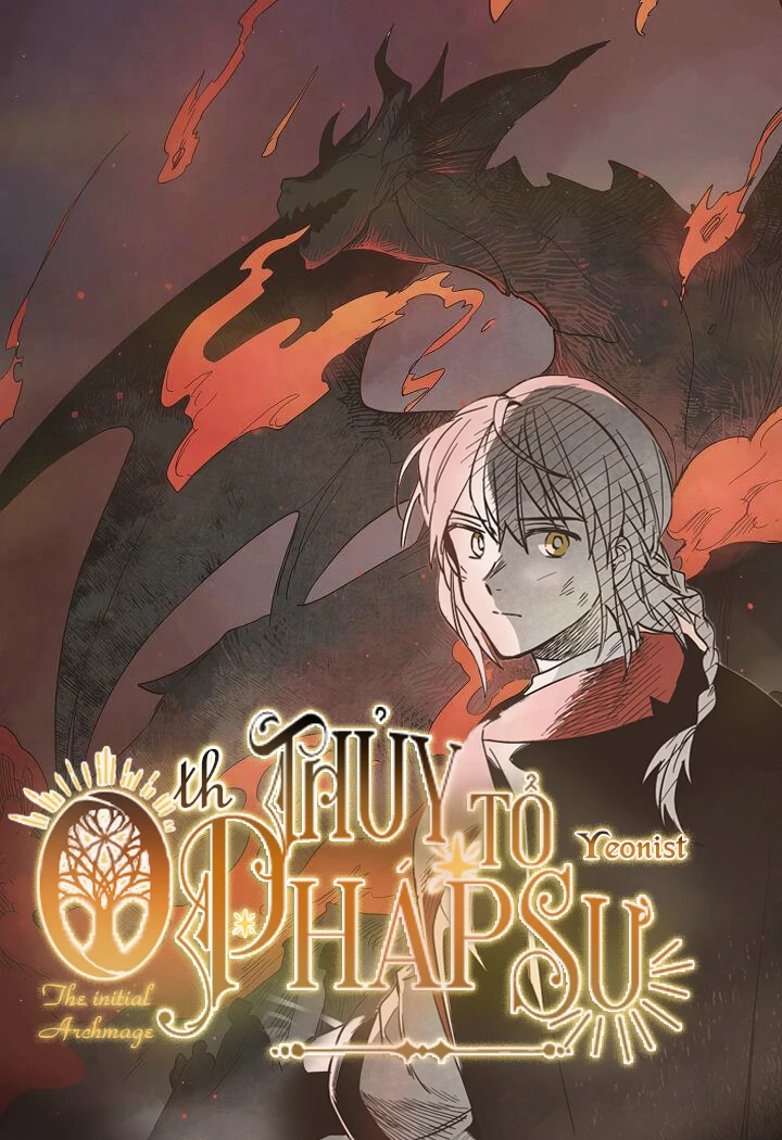 Thủy Tổ Pháp Sư Chapter 18 - 1