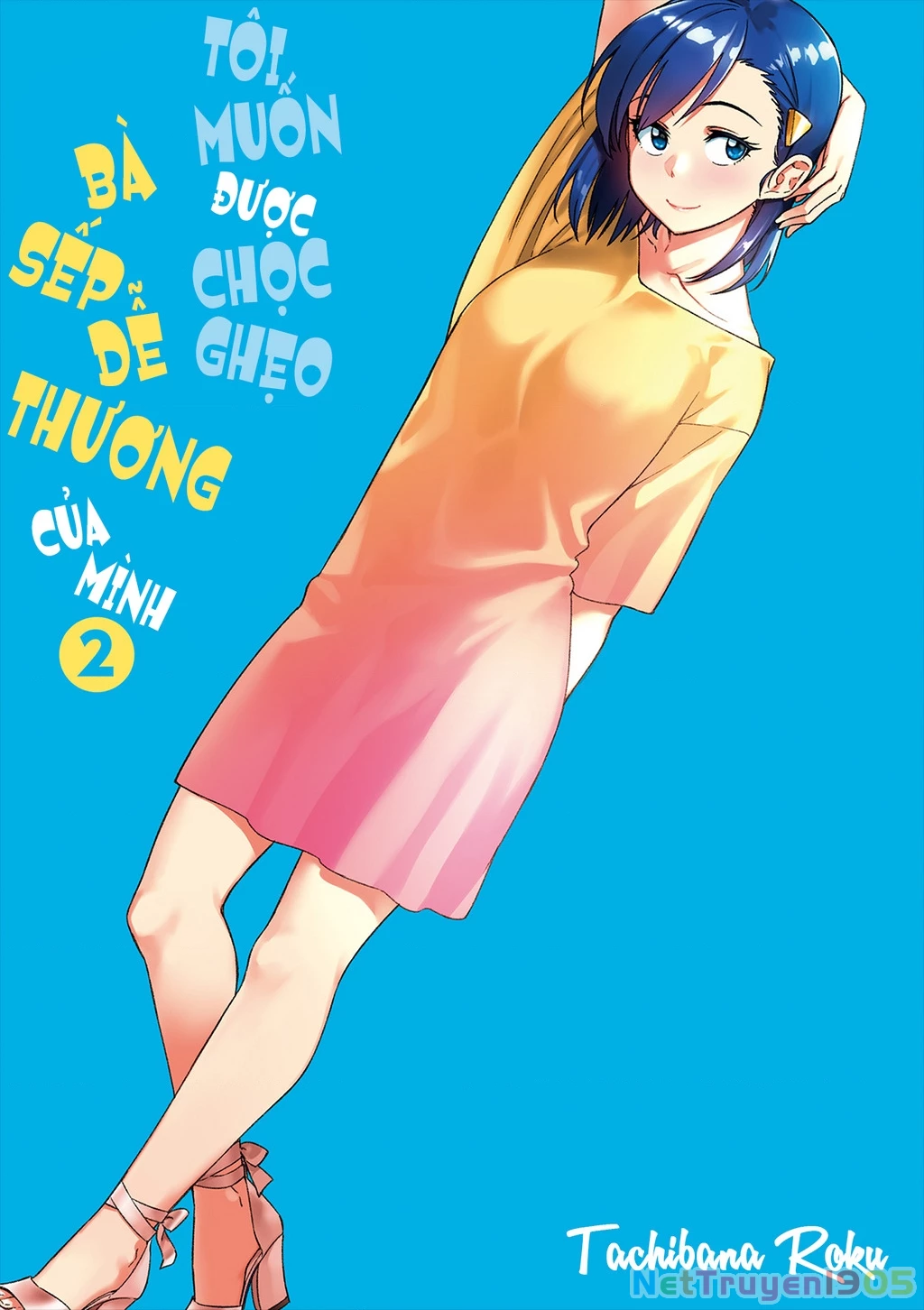 Tôi Muốn Được Chọc Ghẹo Bà Sếp Dễ Thương Của Mình Chapter 15 - 3