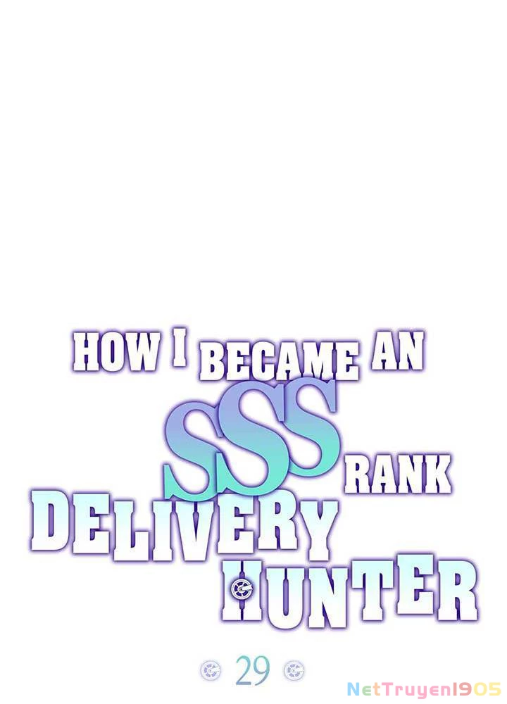 Làm Thế Nào Tôi Trở Thành Một Thợ Săn Giao Hàng Cấp SSS Chapter 29 - 17
