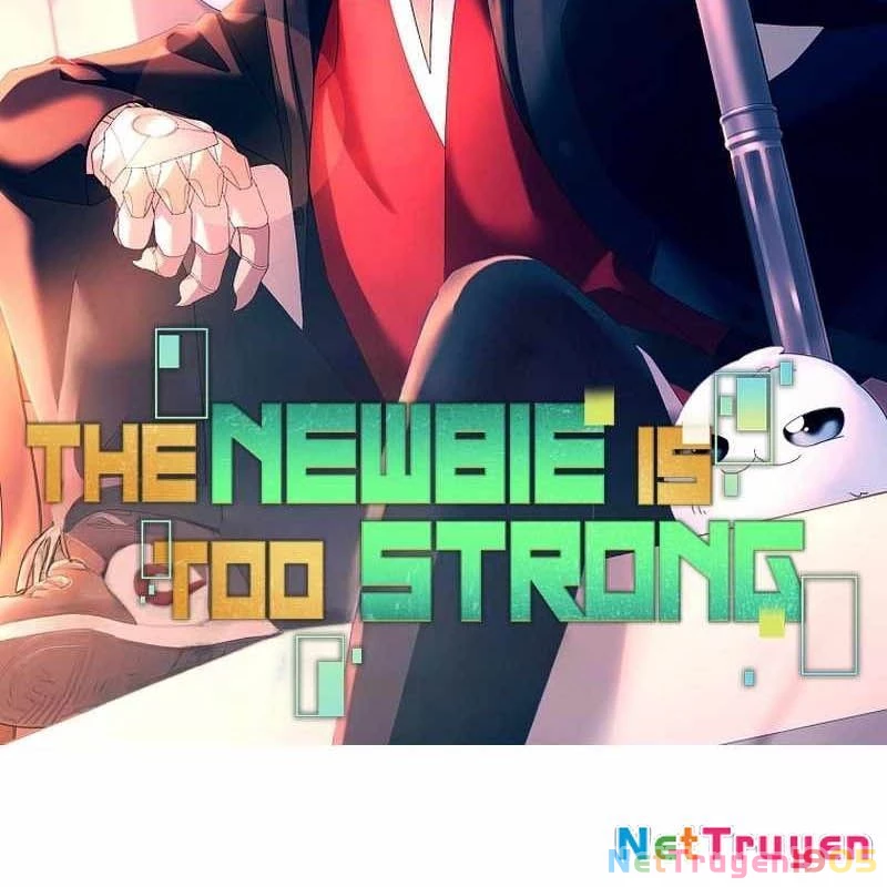 Người Mới Này Quá Mạnh Chapter 133 - 41
