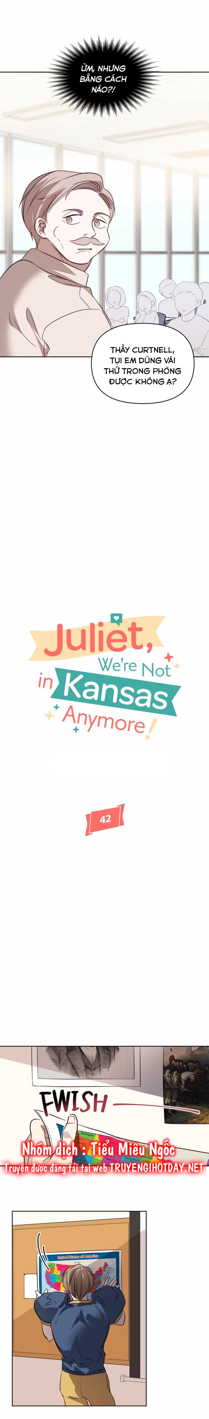 Juliet, Chúng Ta Không Phải Ở Kansas Đâu! Chapter 42 - 3