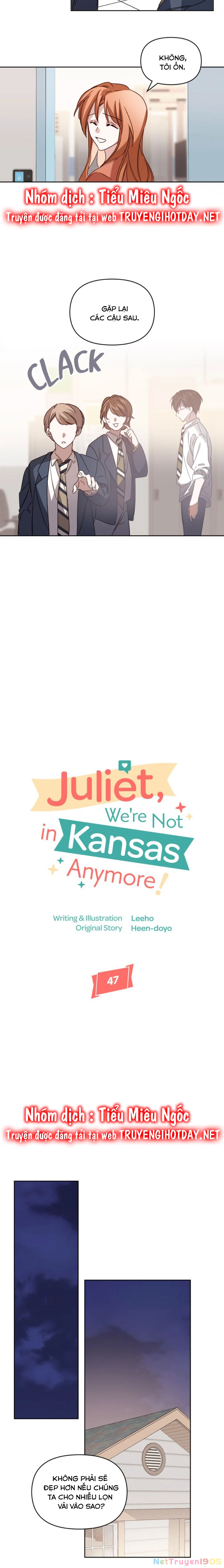 Juliet, Chúng Ta Không Phải Ở Kansas Đâu! Chapter 47 - 4