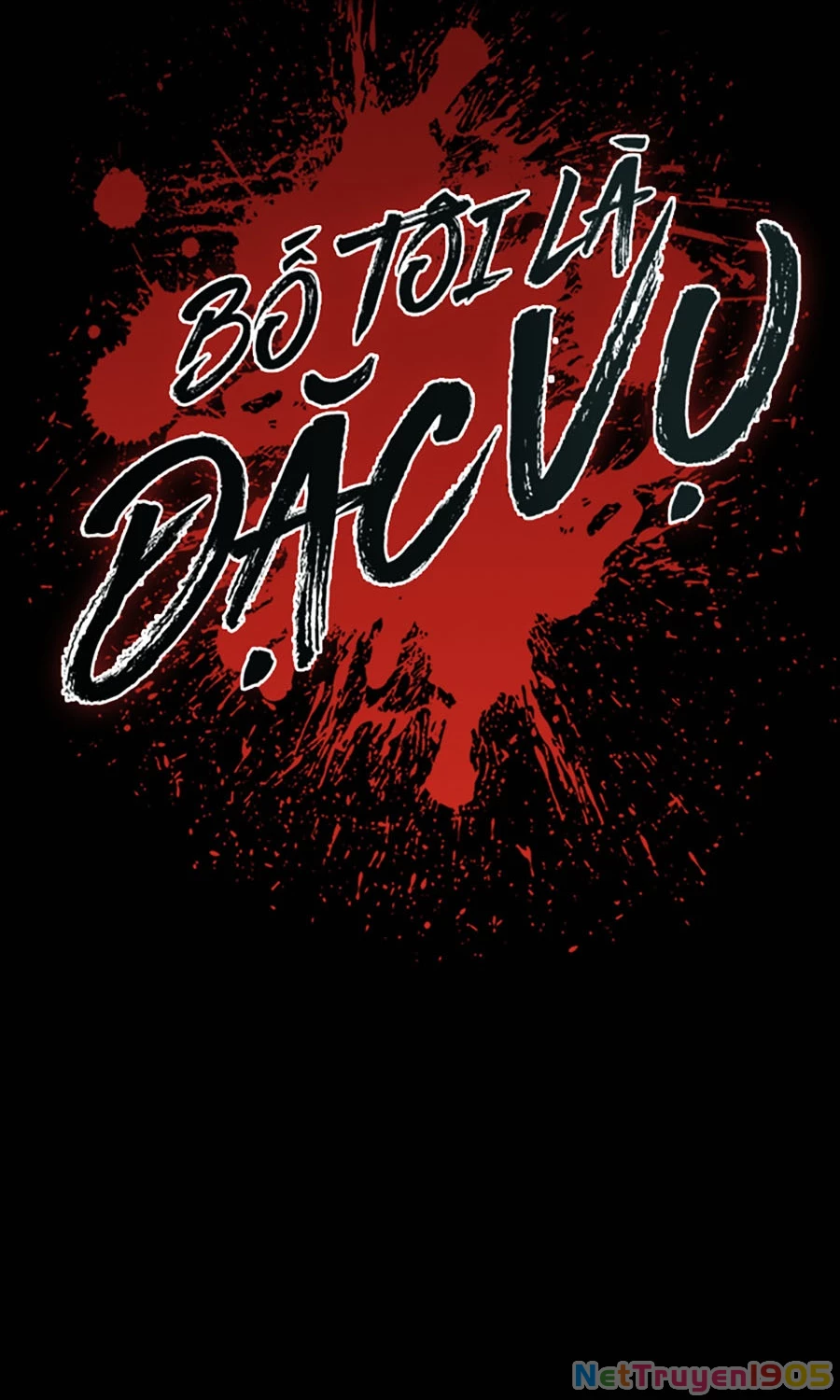 Bố Tôi Là Đặc Vụ Chapter 199 - 14