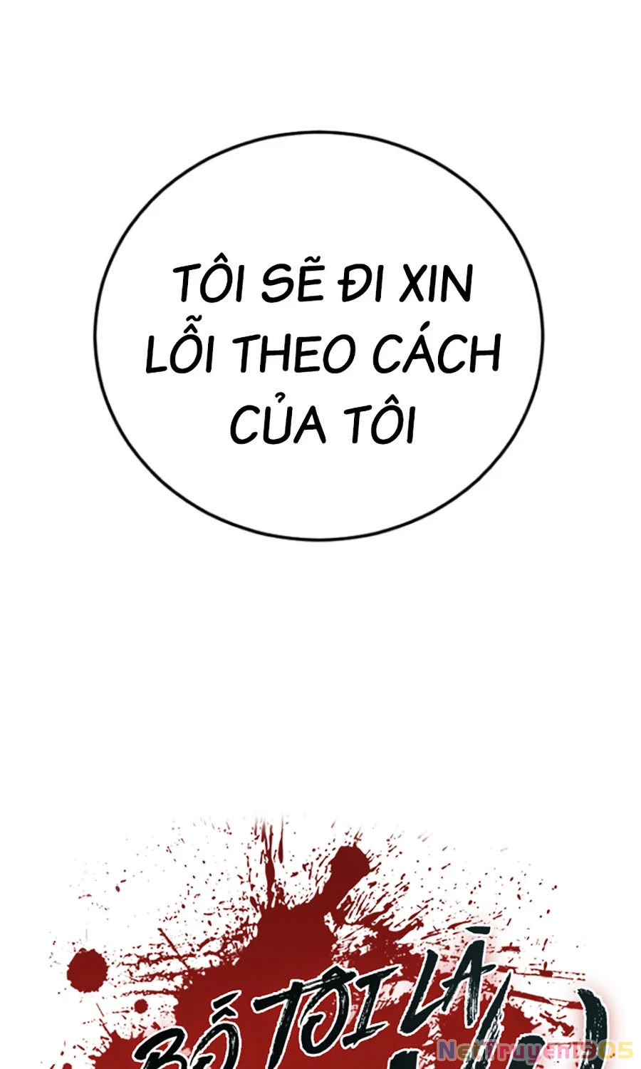 Bố Tôi Là Đặc Vụ Chapter 199 - 187