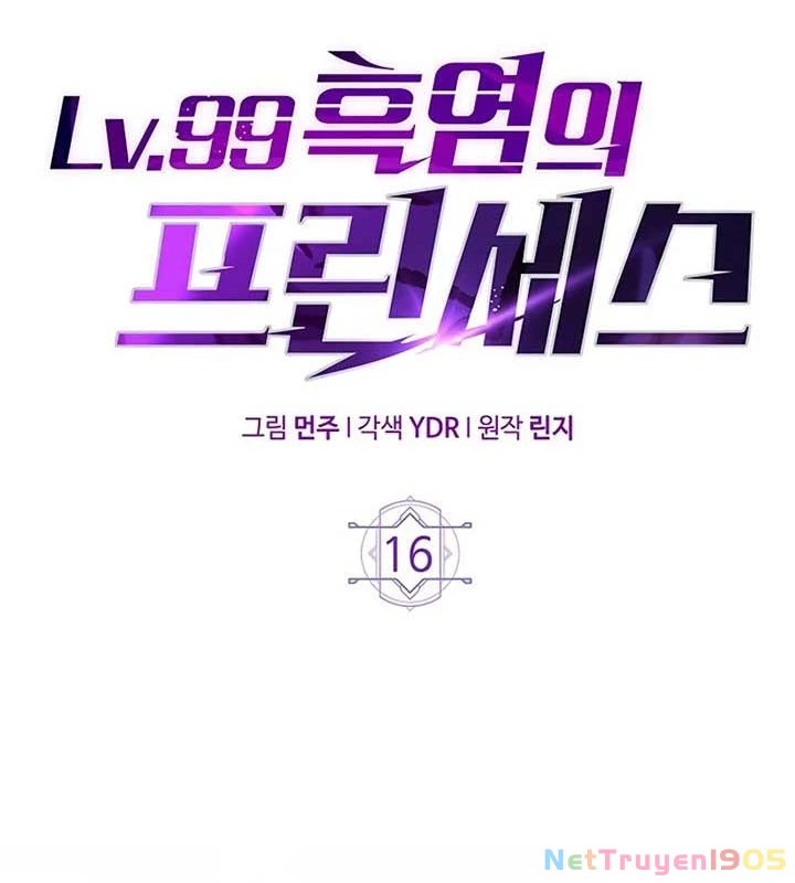 Công Chúa Hắc Viêm LV.99 Chapter 16 - 38