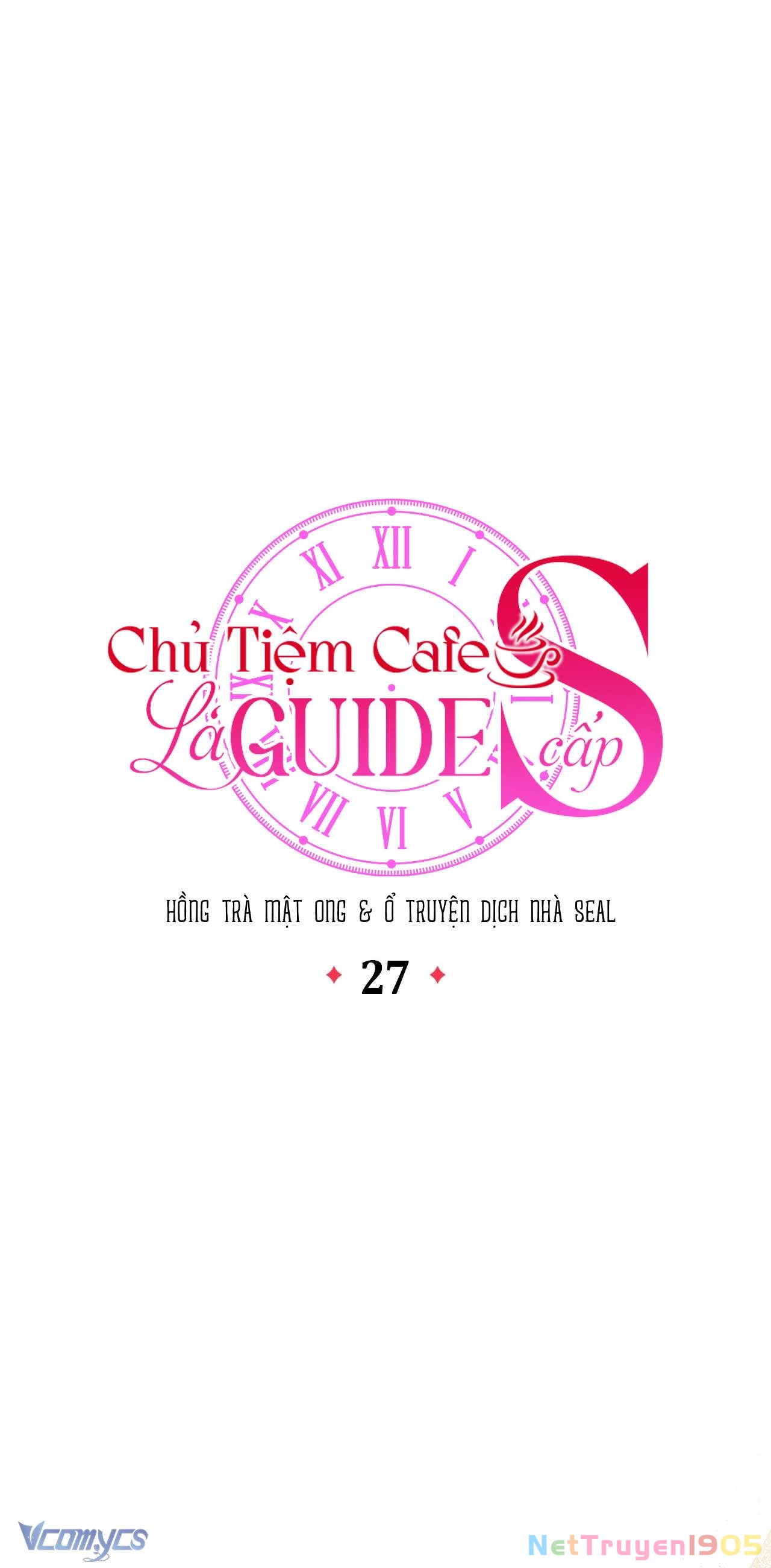 Chủ Tiệm Cafe Là Guide Cấp S Chapter 27 - 27