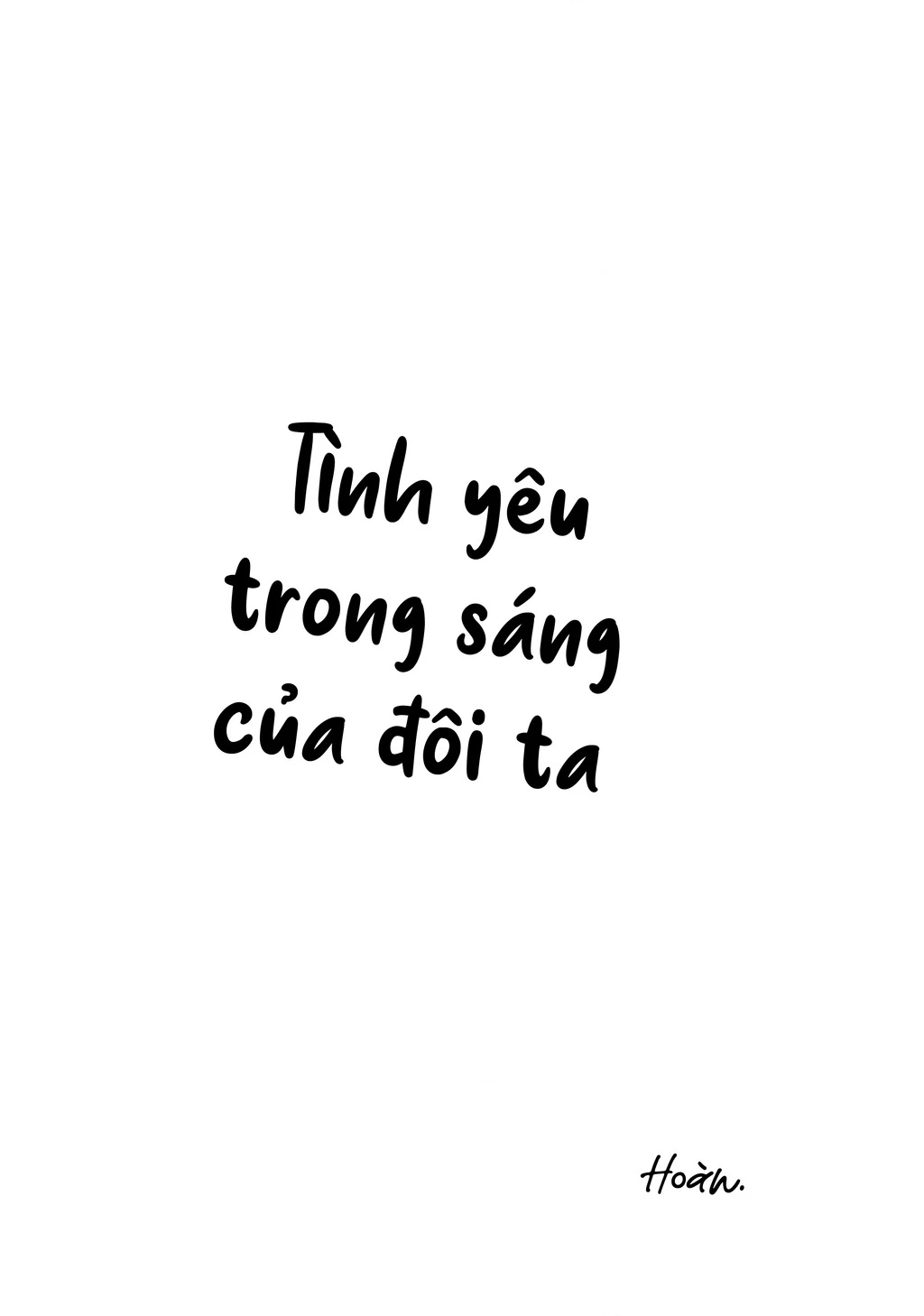 Thứ Mà Đôi Ta Mong Muốn Chapter 145 - 19