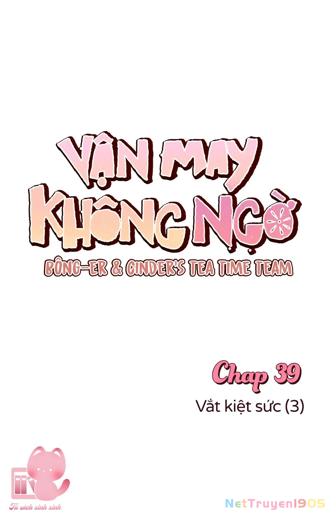 Vận May Không Ngờ Chapter 39 - 19