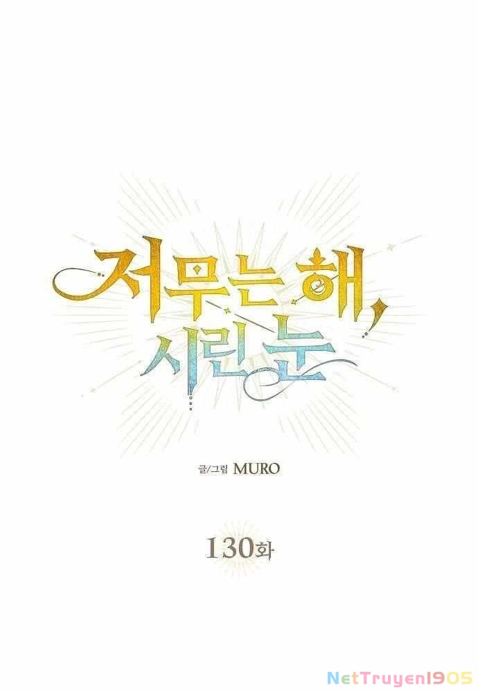 Bị Che Khuất Bởi Mặt Trời Lặn Chapter 130 - 28