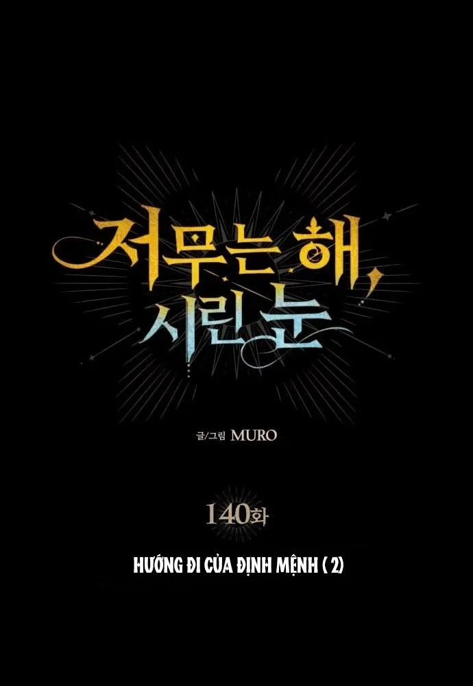 Bị Che Khuất Bởi Mặt Trời Lặn Chapter 140 - 9