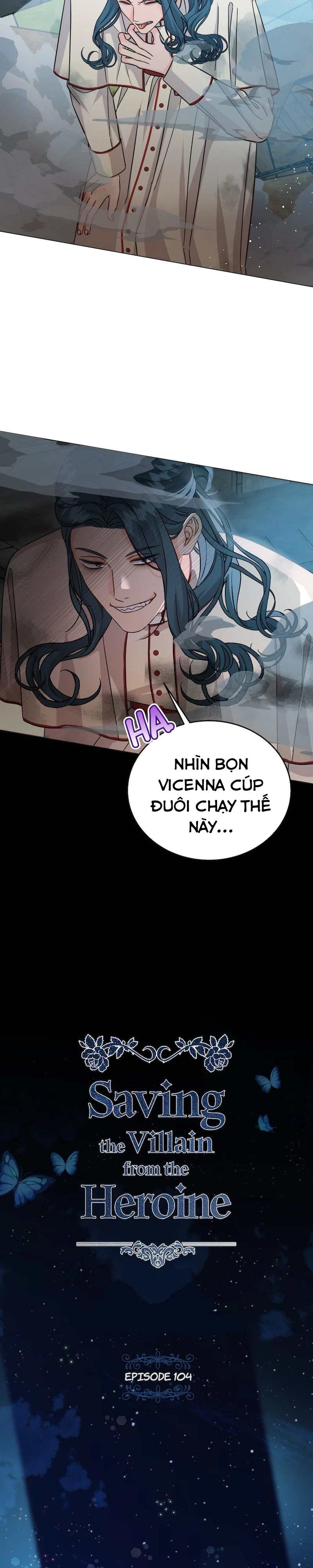 Cứu Vớt Nhân Vật Phản Diện Bị Nữ Chính Ruồng Bỏ Chapter 104 - 5