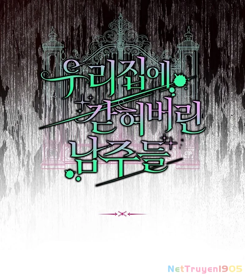 Những Nam Chính Bị Mắc Kẹt Trong Nhà Của Tôi Chapter 22 - 124