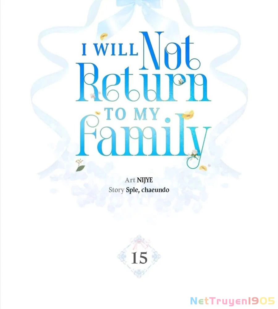 Không Bao Giờ Trở Về Gia Đình Đã Bỏ Rơi Tôi Chapter 15 - 29