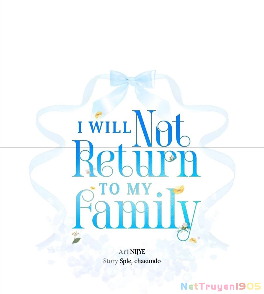 Không Bao Giờ Trở Về Gia Đình Đã Bỏ Rơi Tôi Chapter 32 - 7
