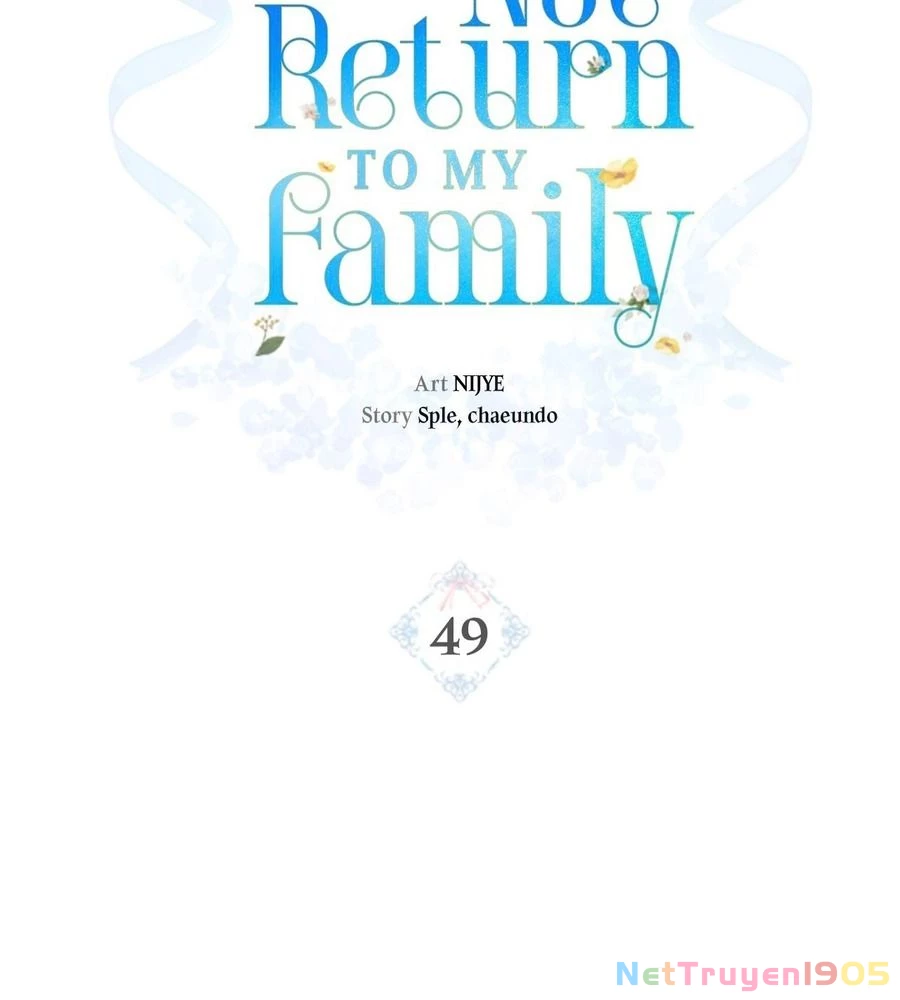 Không Bao Giờ Trở Về Gia Đình Đã Bỏ Rơi Tôi Chapter 49 - 44